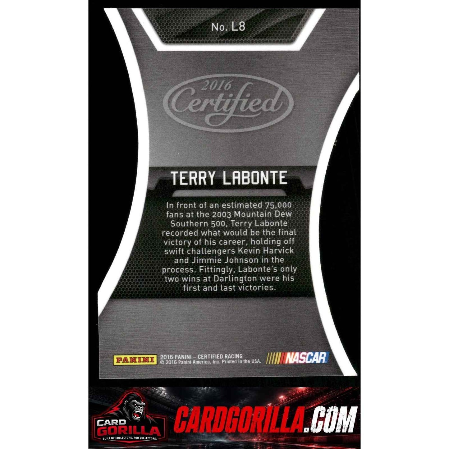 2016 Panini Certified #L8 Terry Labonte Legends Mirror Gold #05/25