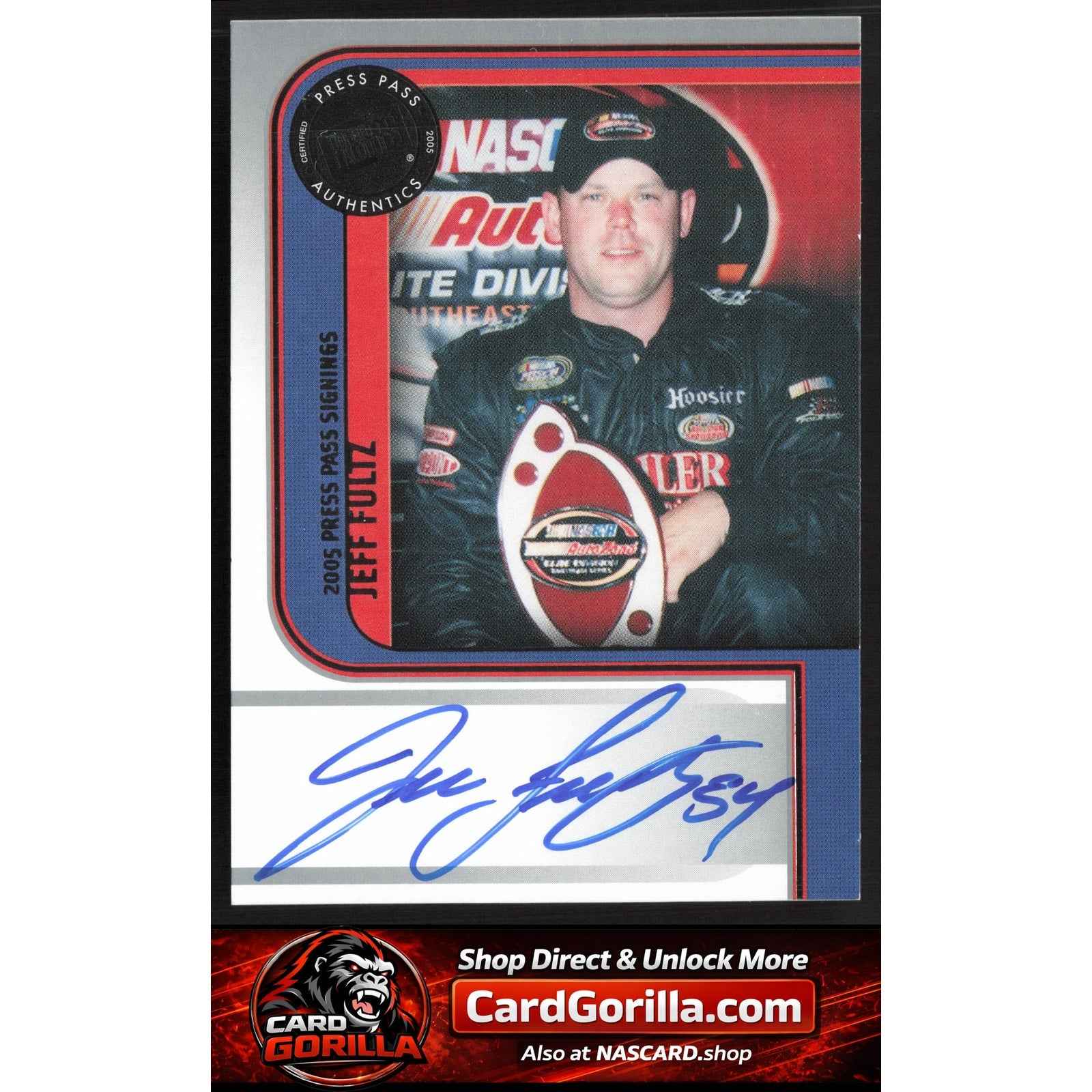 2005 Press Pass #NNO Jeff Fultz Signings