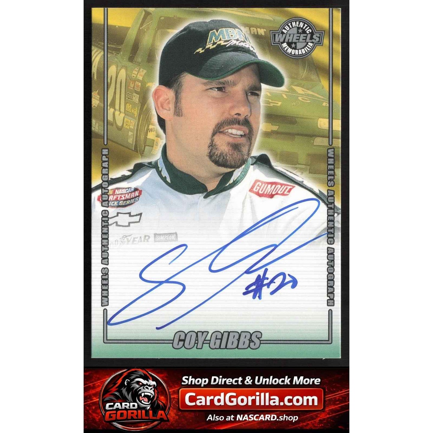 2002 Wheels High Gear #NNO Coy Gibbs Autographs