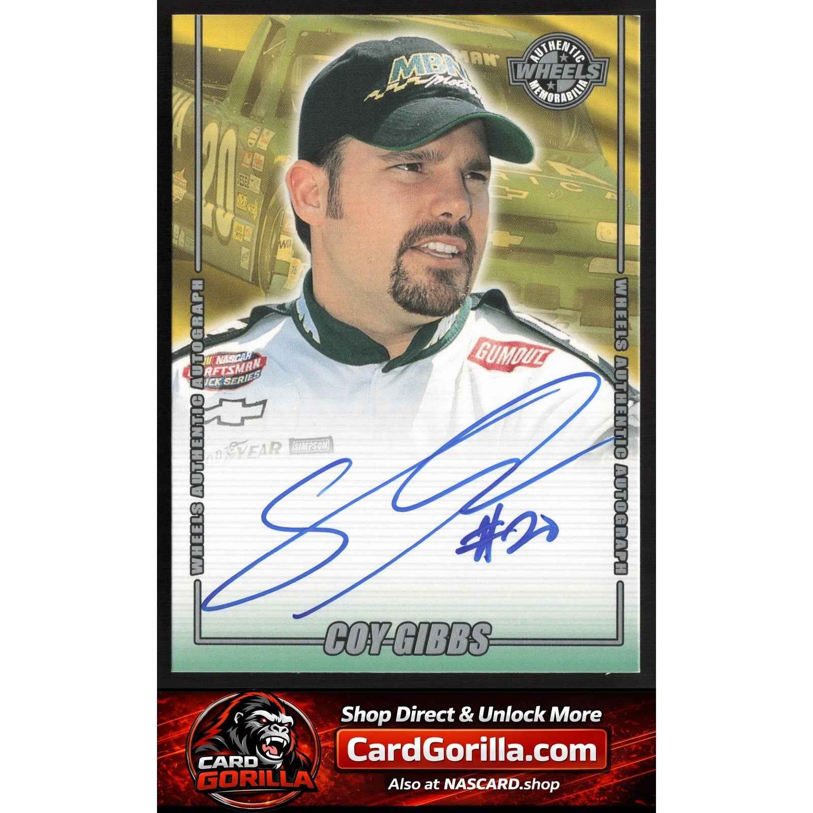 2002 Wheels High Gear #NNO Coy Gibbs Autographs