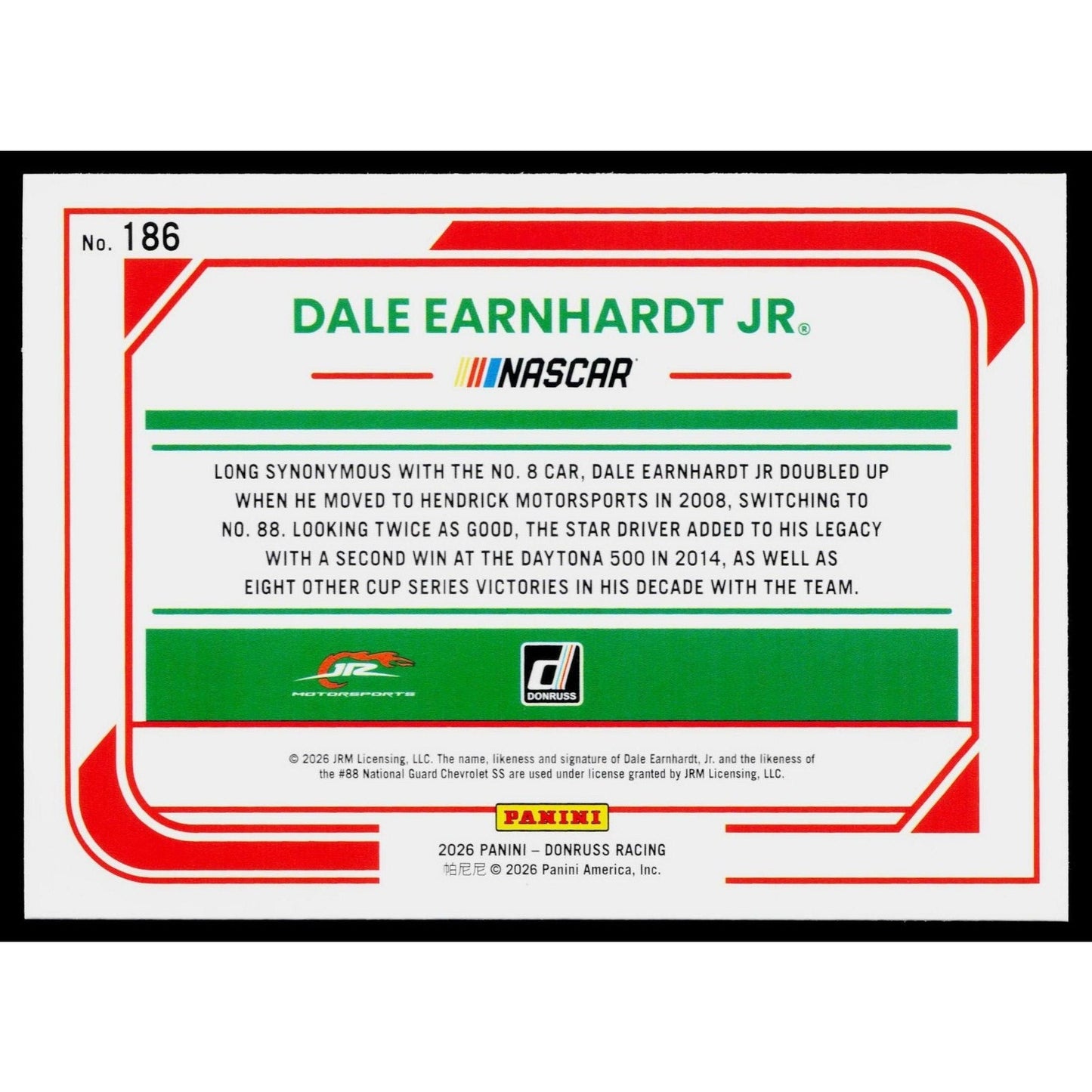 2026 Donruss #186 Dale Earnhardt Jr Laser