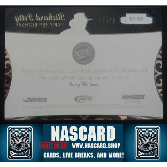 2012 Press Pass Showcase Petty 75 Birthday Gold Rusty Wallace /10 Inscription - NASCARD.shop