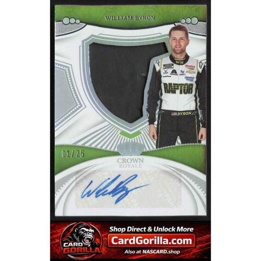 2023 Panini Chronicles William Byron Crown Royale Ecklar's Choice #01/25