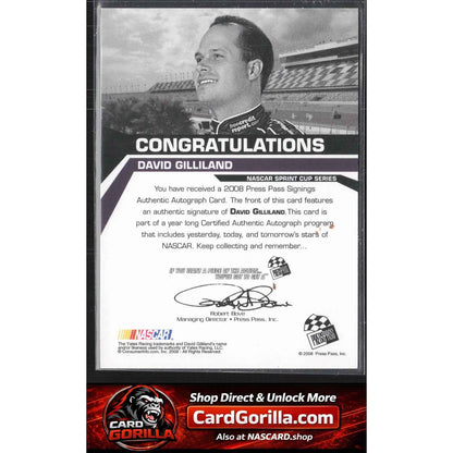 2008 Press Pass #NNO David Gilliland Signings