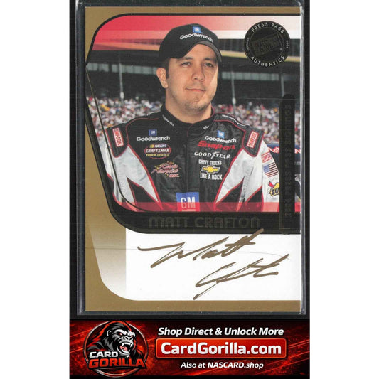 2004 Press Pass #NNO Matt Crafton Signings Gold #/50