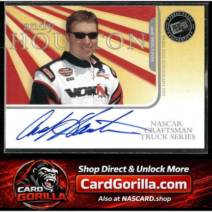 2004 Press Pass #NNO Andy Houston Autographs
