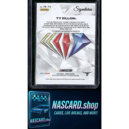 2023 Panini Prizm #75-TY Ty Dillon NASCAR 75th Anniversary Signatures - Card Gorilla