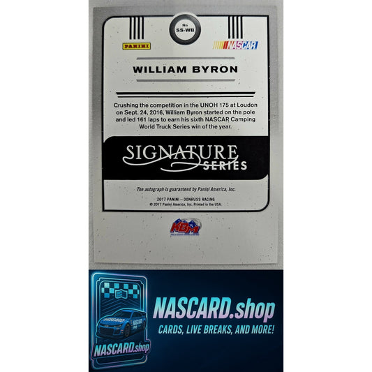 2017 Donruss #SS-WB William Byron Rookie Signature Series Holo Black #1/1 - NASCARD.shop
