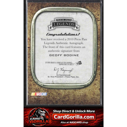2010 Press Pass Legends #NNO Geoff Bodine Autographs Holofoil #/25