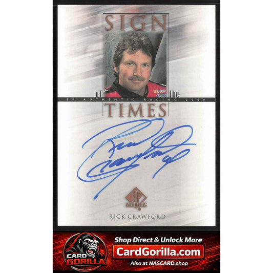 2000 SP Authentic #CR Rick Crawford Sign of the Times