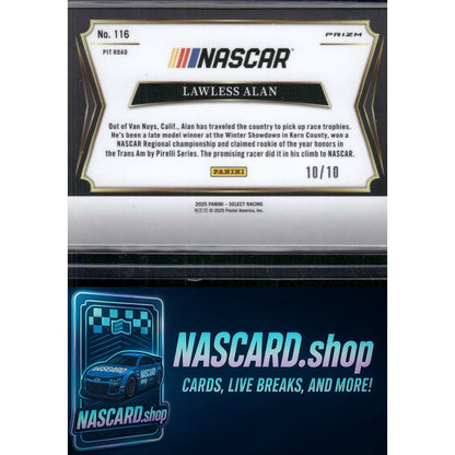 2025 Select Racing #116 Lawless Alan Pit Road Gold Prizms #10/10 - NASCARD.shop