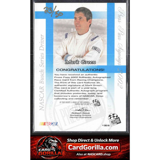 2002 Press Pass #NNO Mark Green Signings Gold #/50