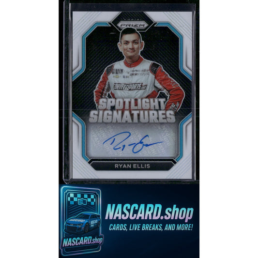 2023 Panini Prizm #SS-REL Ryan Ellis Spotlight Signatures White Prizm #/5 - NASCARD.shop