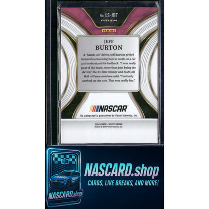 2024 Panini Select #LS-JBT Jeff Burton Legendary Signatures - NASCARD.shop