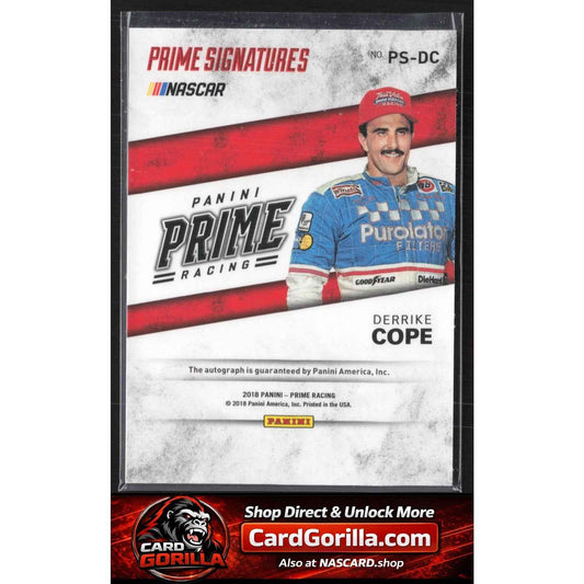 2018 Panini Prime #PS-DC Derrike Cope Prime Signatures Holo Gold #/25
