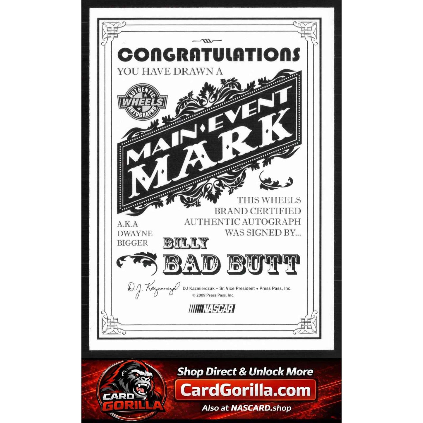 2009 Wheels Main Event Dwayne Bigger Marks Hearts #/5 Billy Bad Butt