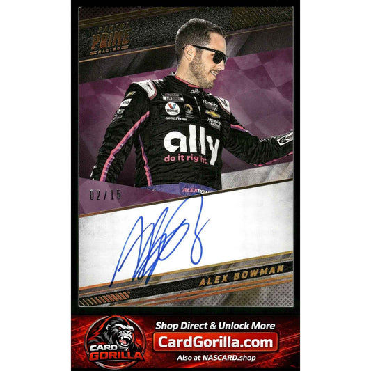 2023 Panini Prime #PS-ABO Alex Bowman Prime Signatures Holo Gold #/15