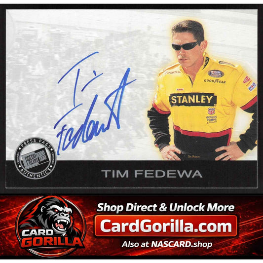 2001 Press Pass #NNO Tim Fedewa Autographs