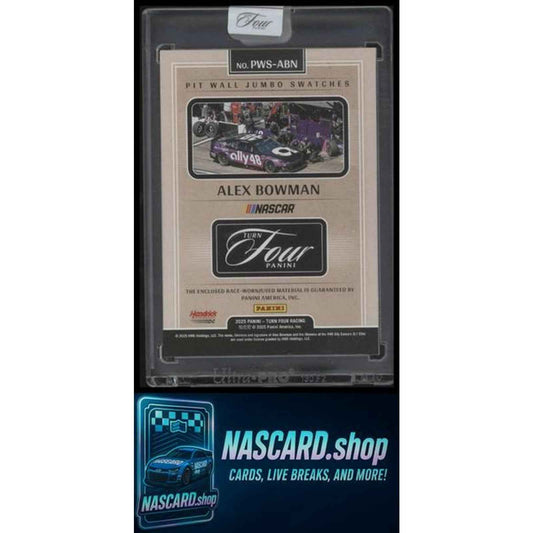 2025 Panini Turn Four #PWS-ABN Alex Bowman Pit Wall Jumbo Swatches #/99