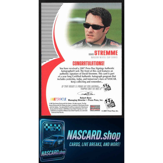 2007 Press Pass #NNO David Stremme Signings