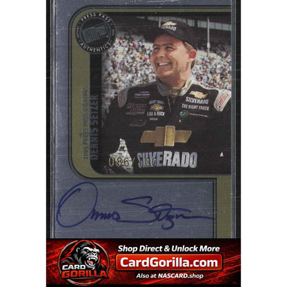 2005 Press Pass #NNO Dennis Setzer Signings