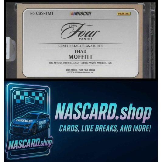 2025 Panini Turn Four #CSS-TMT Thad Moffitt Center Stage Signatures #/99
