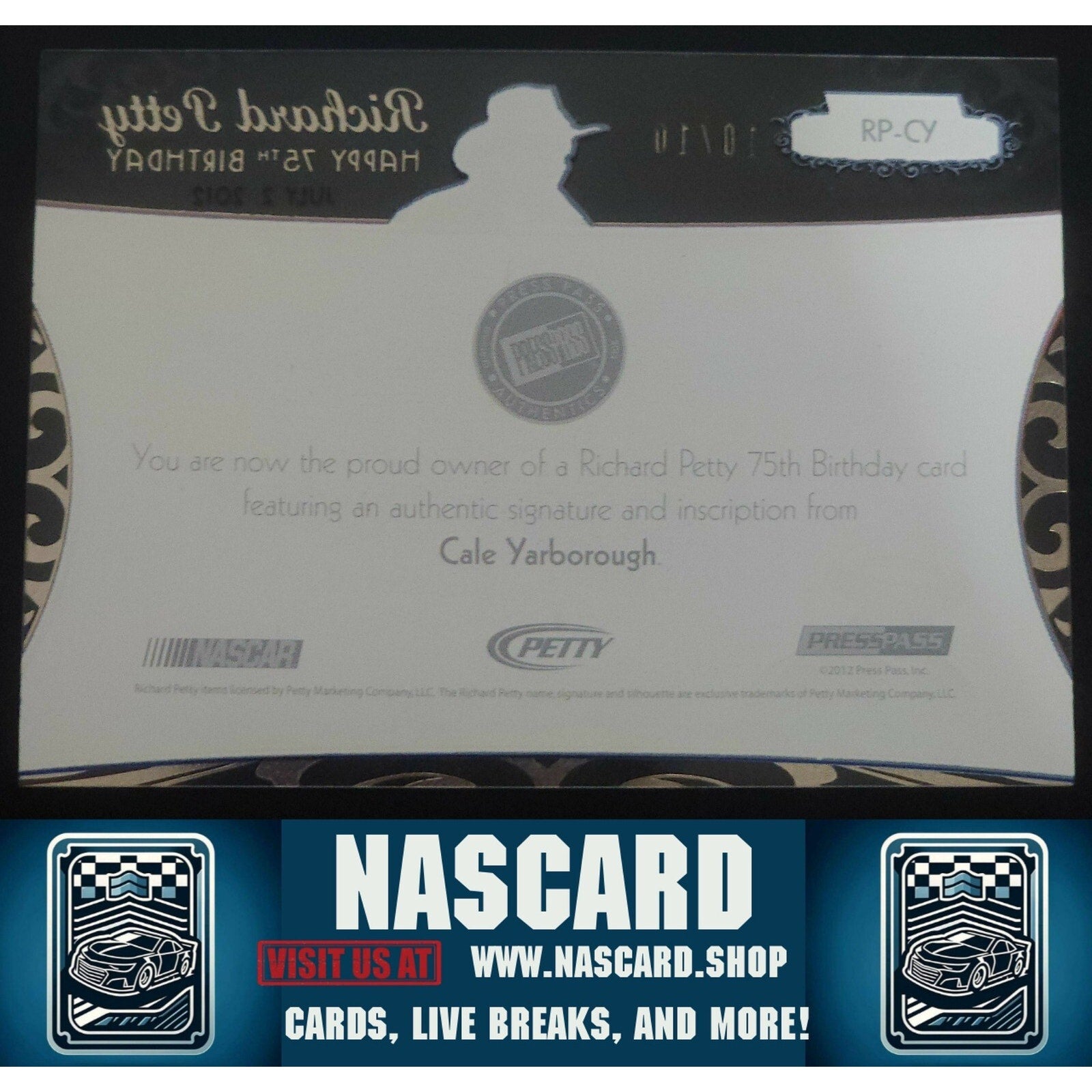 2012 Press Pass Showcase Petty 75 Birthday Gold Cale Yarborough /10 Inscription - NASCARD.shop