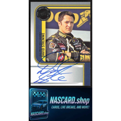 2005 Press Pass #NNO David Stremme Signings