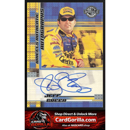 2005 Wheels American Thunder #NNO Jeff Green Autographs
