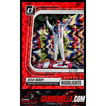 2026 Donruss #6 Josh Berry Season Highlights Red Xplosion #/99