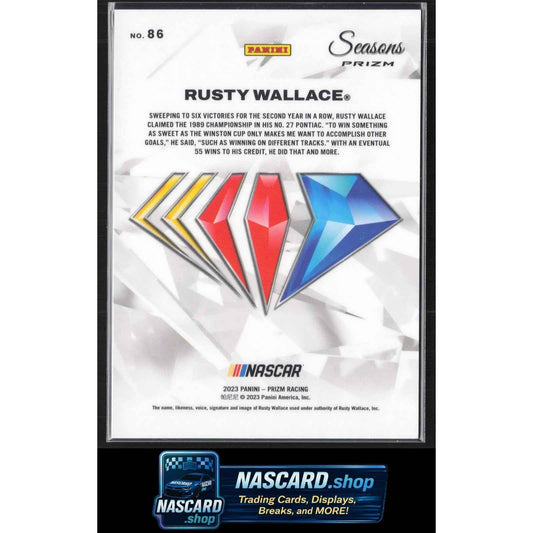 2023 Panini Prizm #86 Rusty Wallace NASCAR 75th Anniversary