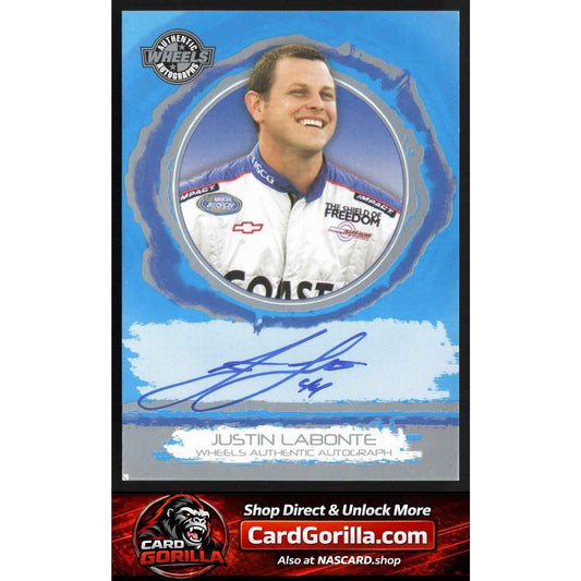 2006 Wheels High Gear #NNO Justin Labonte Wheels Autographs