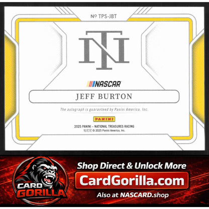 2025 Panini National Treasures #TPS-JBT Jeff Burton Track Pass Signatures #/99