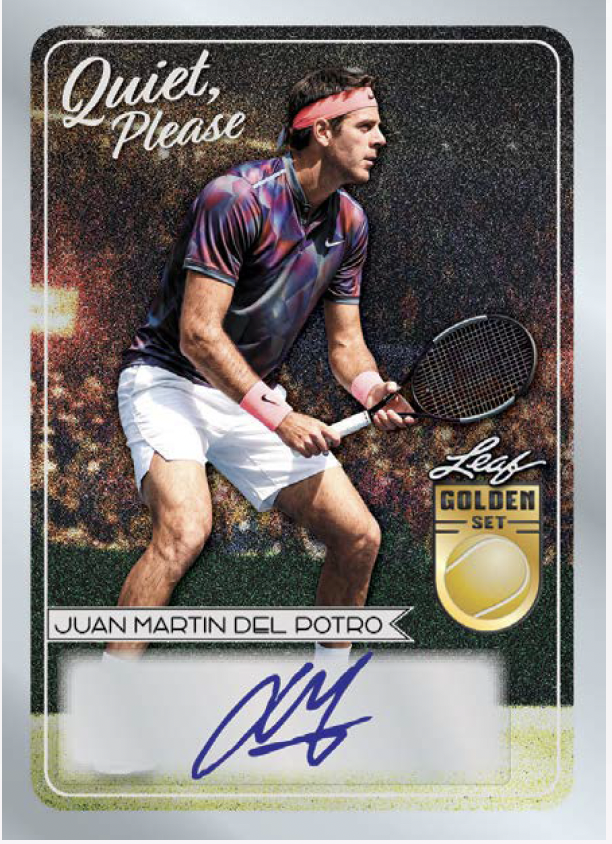 Juan Martin Del Potro Leif Golden Set trading card featuring a tennis player in action, with a silver border, 'Quiet, Please' text, and a blue autograph.